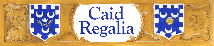 Kingdom of Caid Regalia